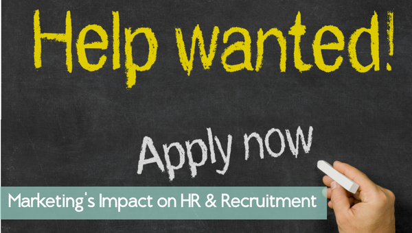 Making Marketing Part of Your Recruitment & Retention Strategy