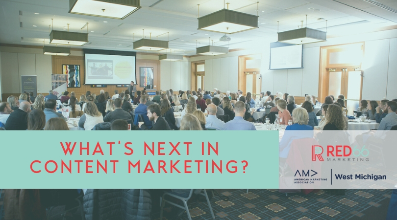 What’s Next In Content Marketing
