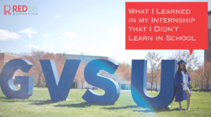 what I learned at my internship that I didn't learn in school blog image