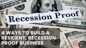 how to recession proof your business