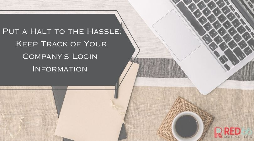 How to Keep Track of Passwords | Red66 Marketing